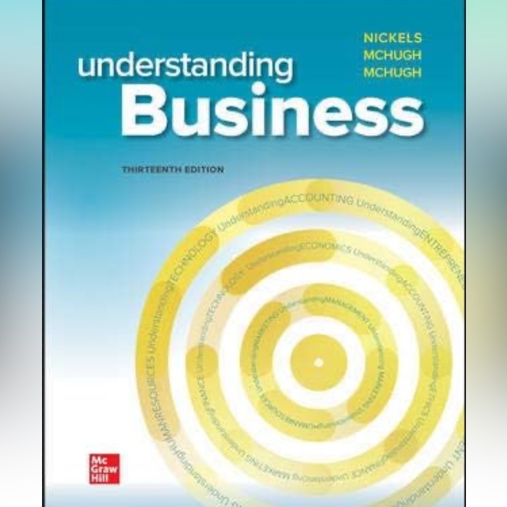 Understanding Business, 13th Edition